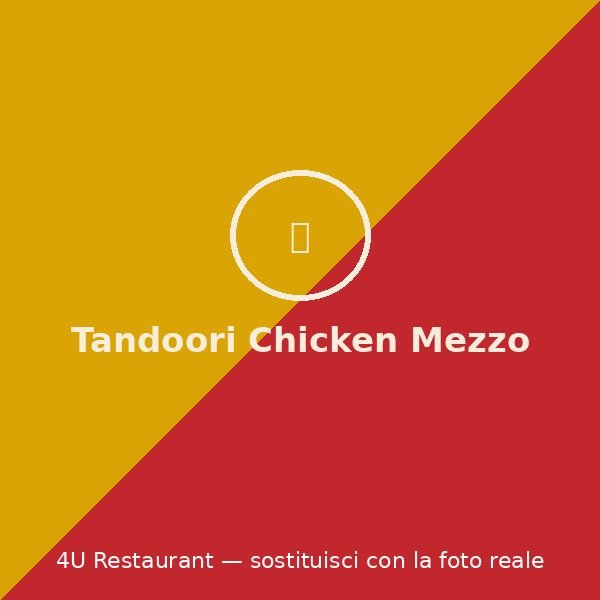 Tandoori Chicken Mezzo